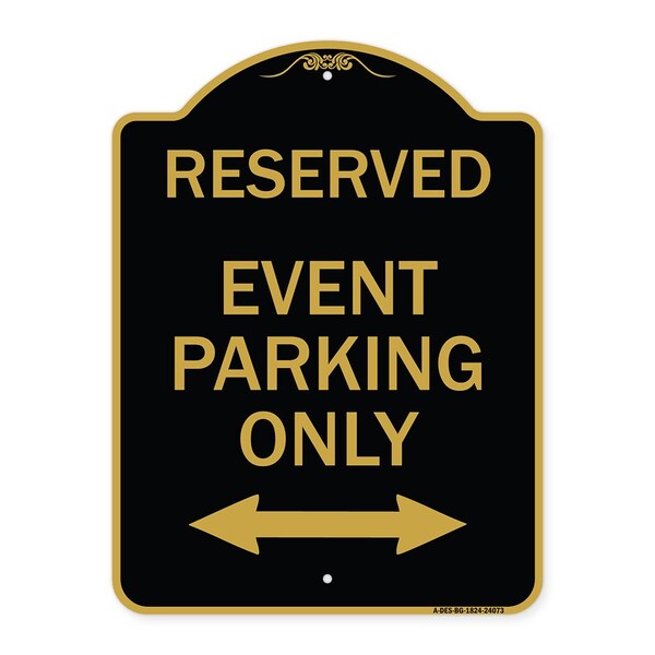 Signmission Event Parking W/ Bidirectional Arrow, Black & Gold Aluminum Sign, 18" x 24", BG-1824-24073 A-DES-BG-1824-24073 - main